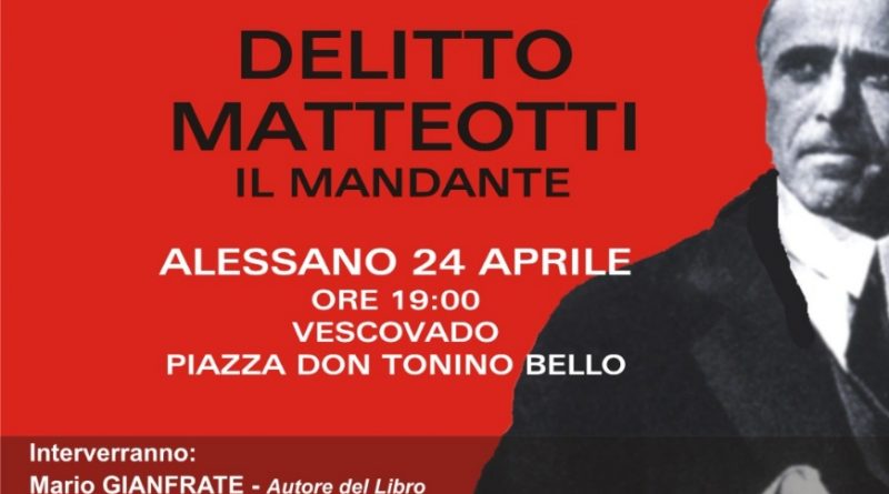 Mario Gianfrate ad Alessano per il Centenario dell’assassinio di G. Matteotti